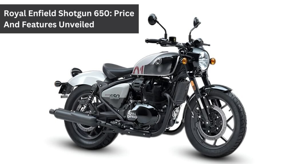 Royal Enfield Shotgun 650: Price And Features Unveiled