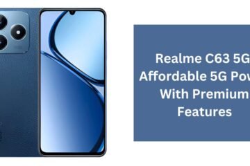 Realme C63 5G: Affordable 5G Power With Premium Features