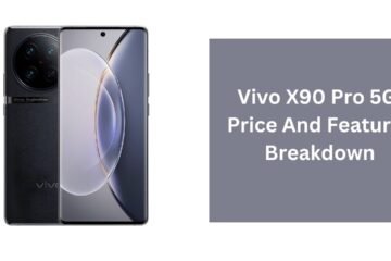 Vivo X90 Pro 5G: Price And Features Breakdown