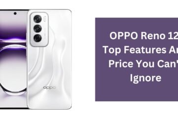 OPPO Reno 12: Top Features And Price You Can't Ignore