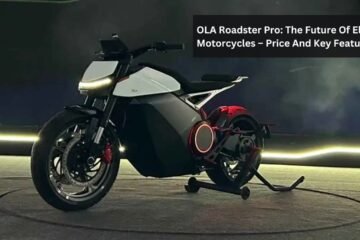 OLA Roadster Pro: The Future Of Electric Motorcycles – Price And Key Features