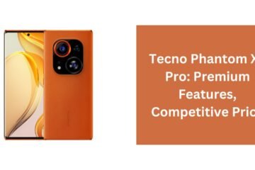 Tecno Phantom X2 Pro: Premium Features, Competitive Price