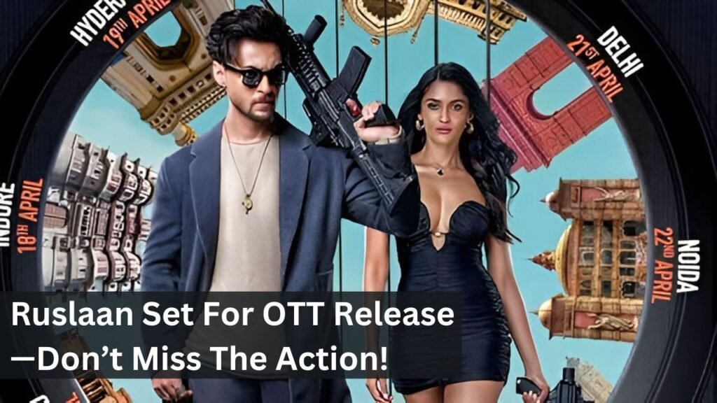 Ruslaan Set For OTT Release—Don’t Miss The Action! Ruslaan Set For OTT Release—Don’t Miss The Action!