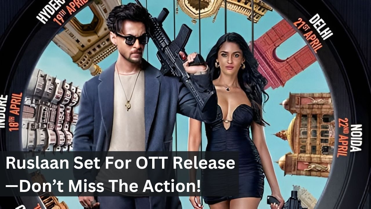 Ruslaan Set For OTT Release—Don’t Miss The Action!