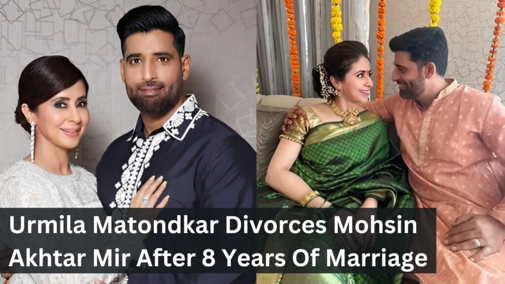 Urmila Matondkar Divorces Mohsin Akhtar Mir After 8 Years Of Marriage Urmila Matondkar Divorces Mohsin Akhtar Mir After 8 Years Of Marriage
