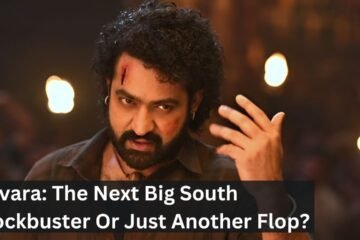 Devara: The Next Big South Blockbuster Or Just Another Flop?