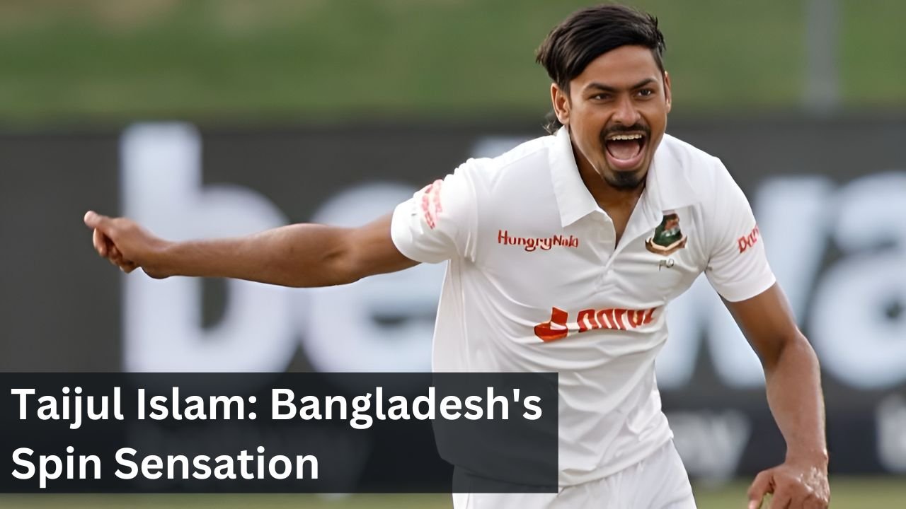 Taijul Islam: Bangladesh's Spin Sensation
