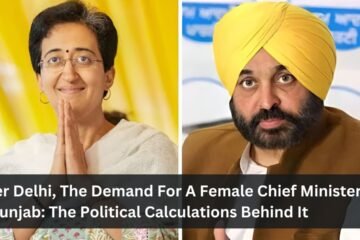 After Delhi, The Demand For A Female Chief Minister In Punjab: The Political Calculations Behind It