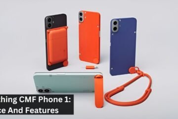 Nothing CMF Phone 1: Price And Features