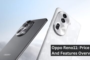 Oppo Reno11: Price And Features Overview