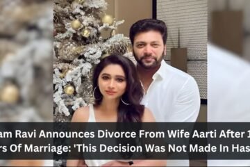 Jayam Ravi Announces Divorce From Wife Aarti After 15 Years Of Marriage: 'This Decision Was Not Made In Haste.'