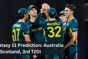 Fantasy 11 Prediction: Australia VS Scotland, 3rd T20I