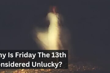 Why Is Friday The 13th Considered Unlucky?