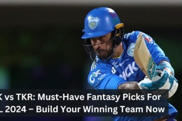 SLK vs TKR: Must-Have Fantasy Picks For CPL 2024 – Build Your Winning Team Now