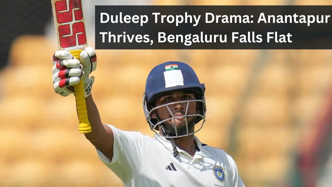 Duleep Trophy Drama: Anantapur Thrives, Bengaluru Falls Flat