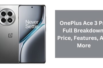 OnePlus Ace 3 Pro Full Breakdown: Price, Features, And More