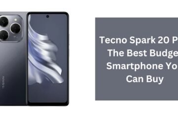 Tecno Spark 20 Pro: The Best Budget Smartphone You Can Buy