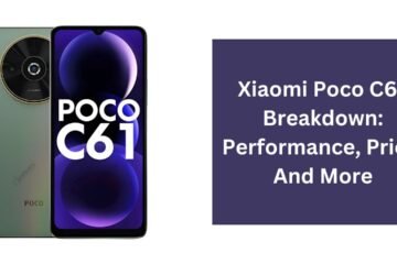 Xiaomi Poco C61 Breakdown: Performance, Price, And More