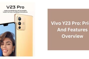 Vivo Y23 Pro: Price And Features Overview