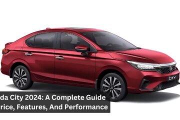 Honda City 2024: A Complete Guide To Price, Features, And Performance