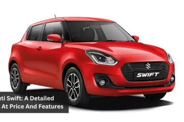 Maruti Swift: A Detailed Look At Price And Features
