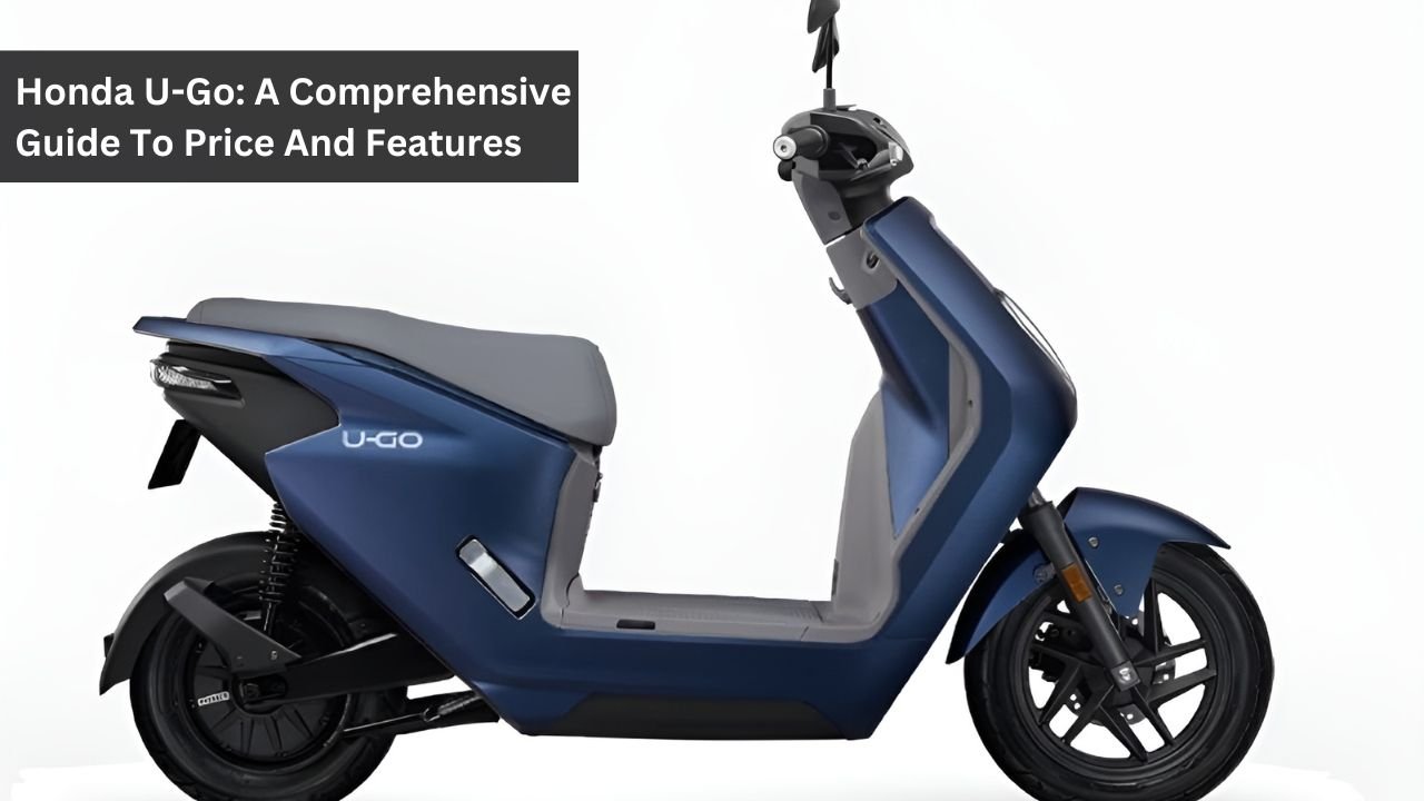 Honda U-Go: A Comprehensive Guide To Price And Features