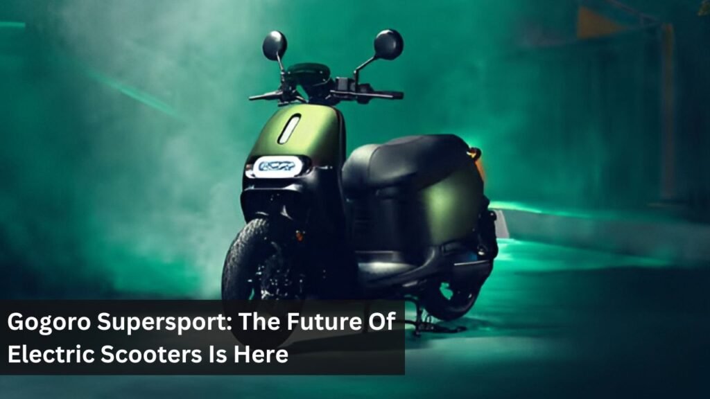 Gogoro Supersport: The Future Of Electric Scooters Is Here Gogoro Supersport: The Future Of Electric Scooters Is Here