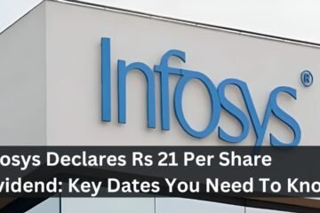 Infosys Declares Rs 21 Per Share Dividend: Key Dates You Need To Know