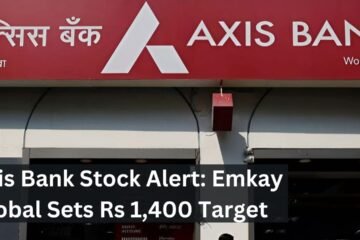 Axis Bank Stock Alert: Emkay Global Sets Rs 1,400 Target
