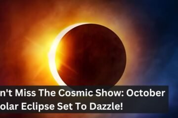 Don't Miss The Cosmic Show: October 2 Solar Eclipse Set To Dazzle!