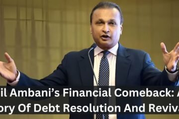 Anil Ambani’s Financial Comeback: A Story Of Debt Resolution And Revival