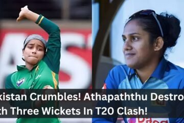 Pakistan Crumbles! Athapaththu Destroys With Three Wickets In T20 Clash!