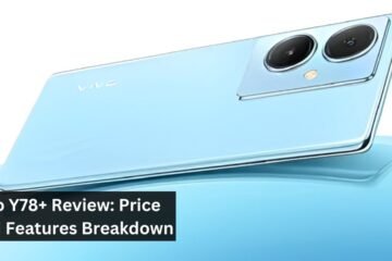 Vivo Y78+ Review: Price And Features Breakdown