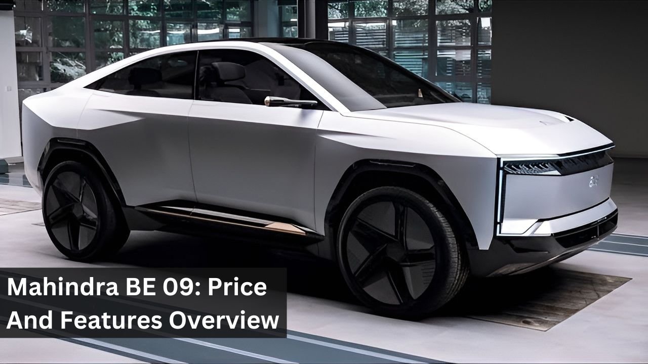 Mahindra BE 09: Price And Features Overview