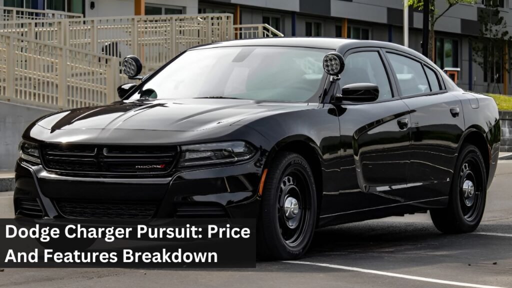 Dodge Charger Pursuit: Price And Features Breakdown