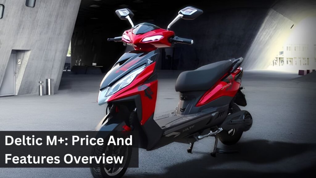 Deltic M+: Price And Features Overview Deltic M+: Price And Features Overview