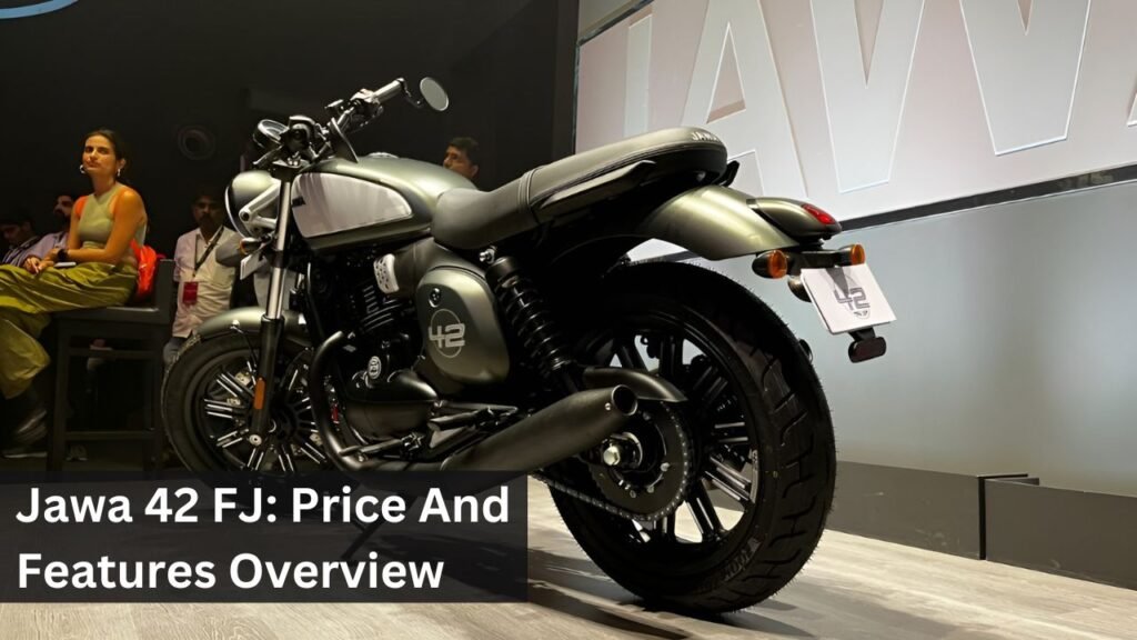 Jawa 42 FJ: Price And Features Overview Jawa 42 FJ: Price And Features Overview