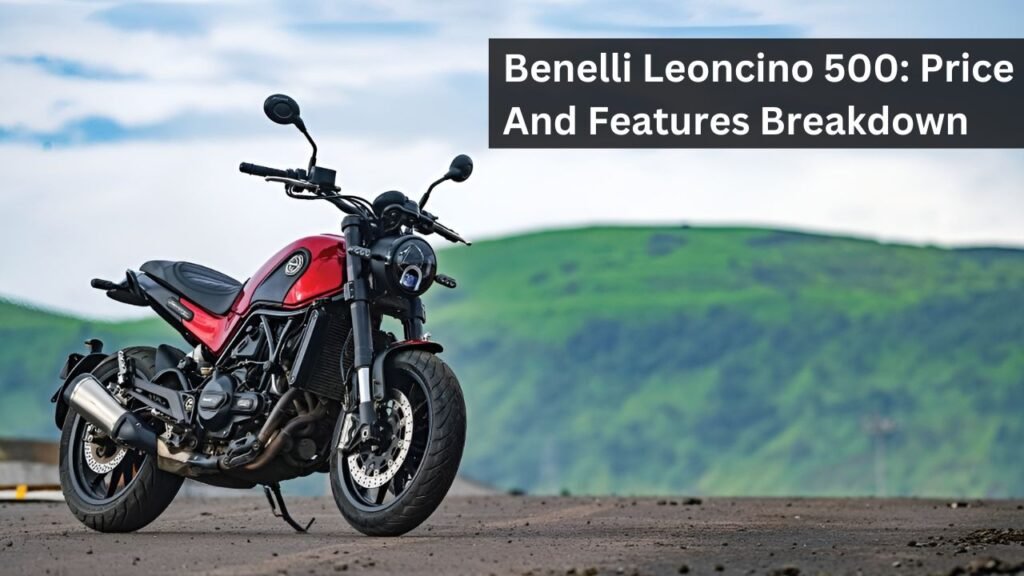 Benelli Leoncino 500: Price And Features Breakdown Benelli Leoncino 500: Price And Features Breakdown