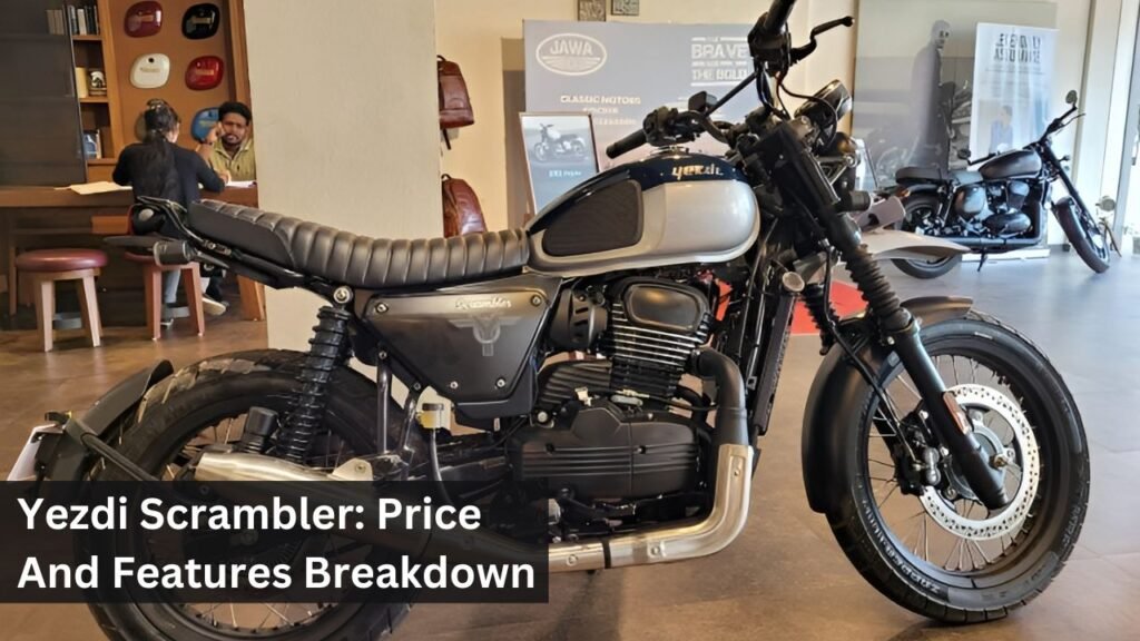 Yezdi Scrambler: Price And Features Breakdown Yezdi Scrambler: Price And Features Breakdown