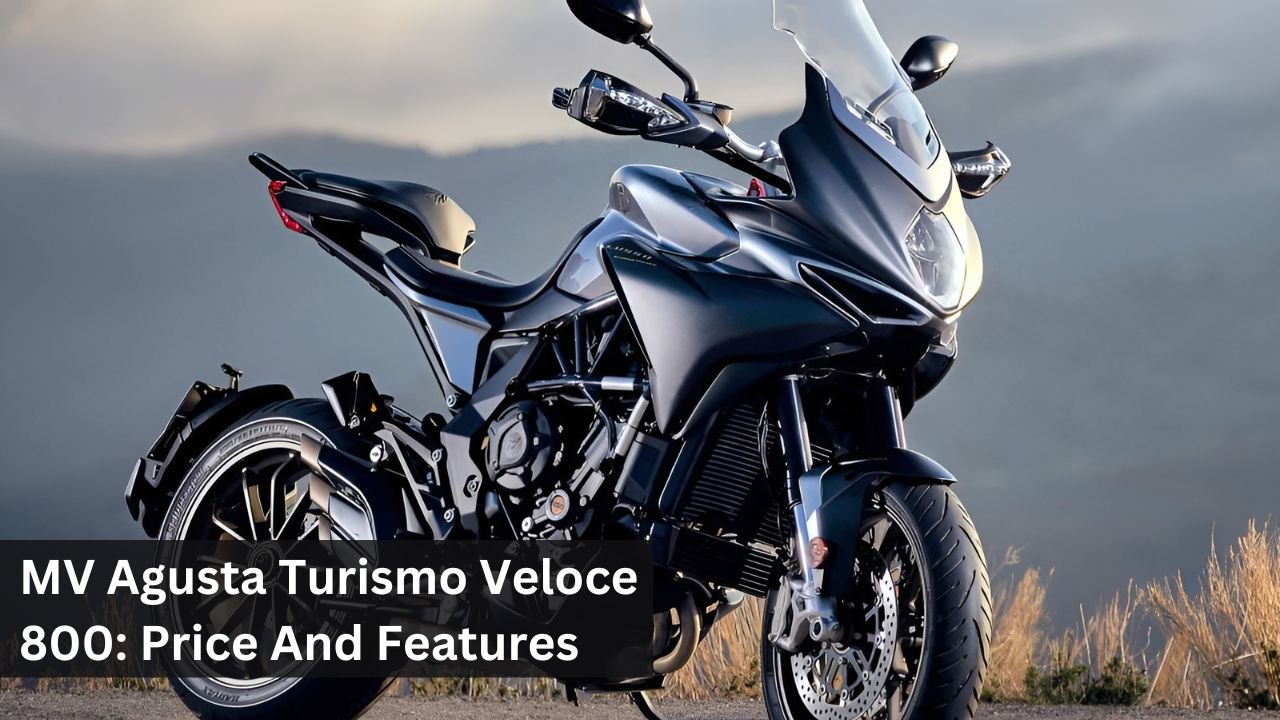 MV Agusta Turismo Veloce 800: Price And Features