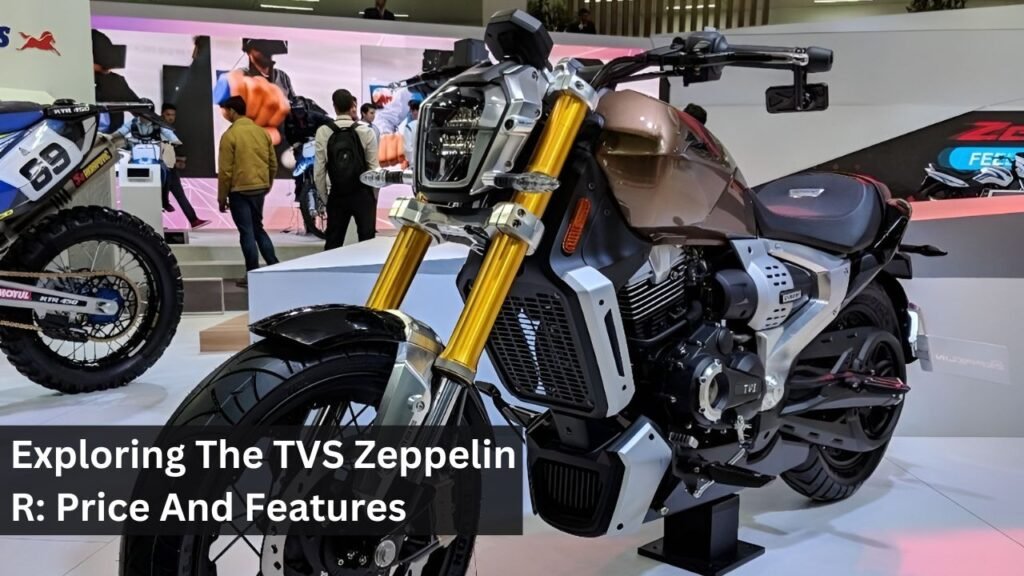 Exploring The TVS Zeppelin R: Price And Features