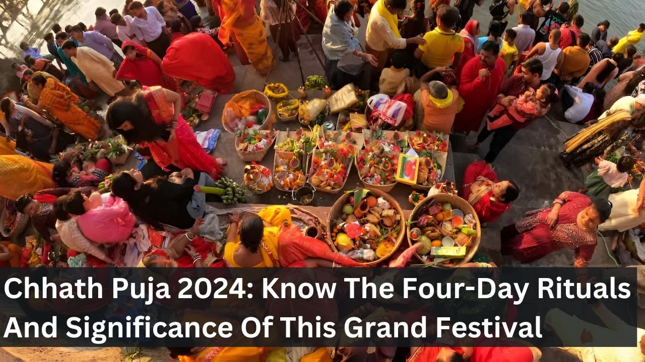 Chhath Puja 2024: Know The Four-Day Rituals And Significance Of This Grand Festival