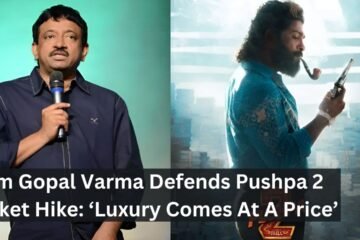 Ram Gopal Varma Defends Pushpa 2 Ticket Hike: ‘Luxury Comes At A Price’