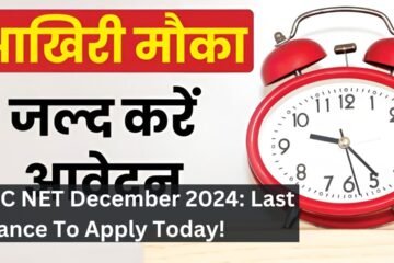 UGC NET December 2024: Last Chance To Apply Today!