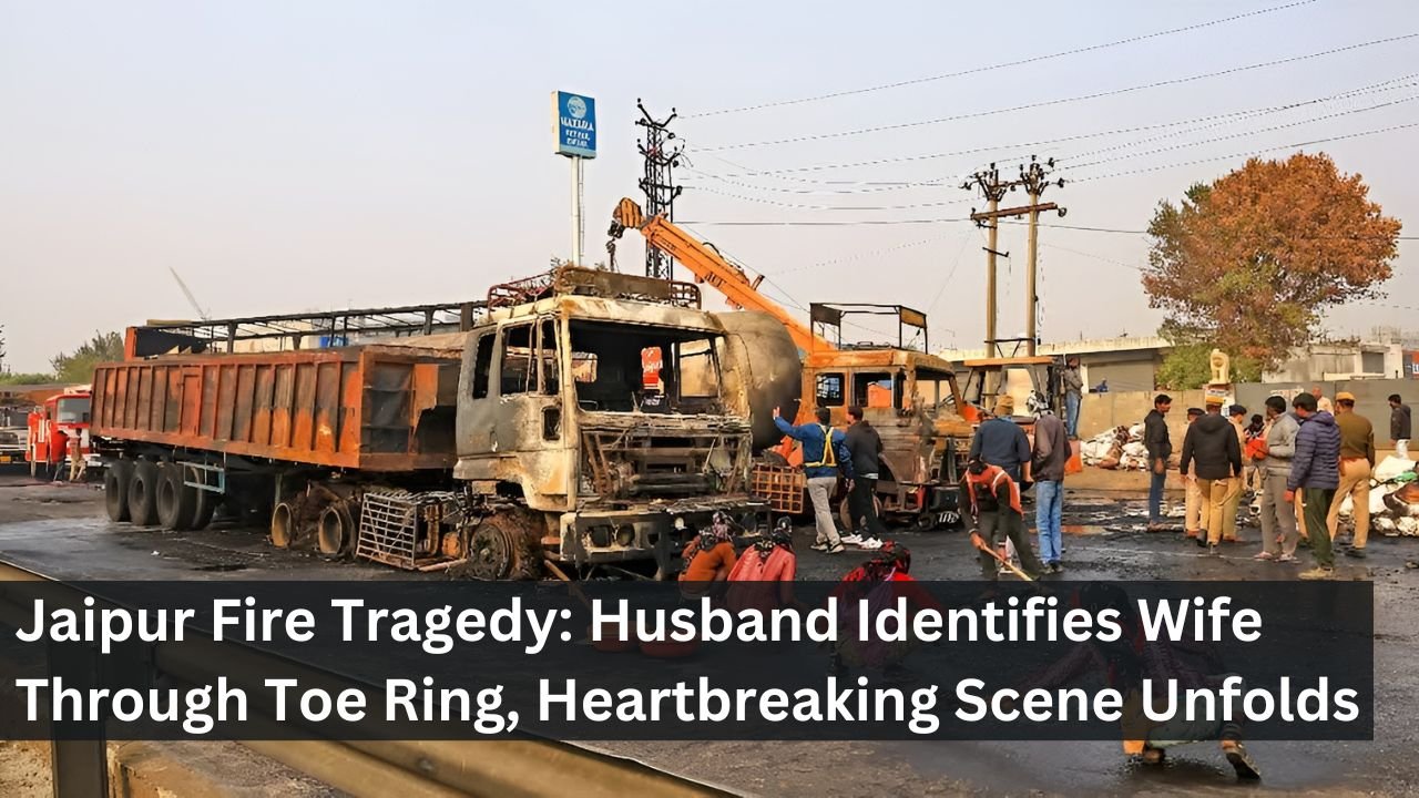 Jaipur Fire Tragedy: Husband Identifies Wife Through Toe Ring, Heartbreaking Scene Unfolds