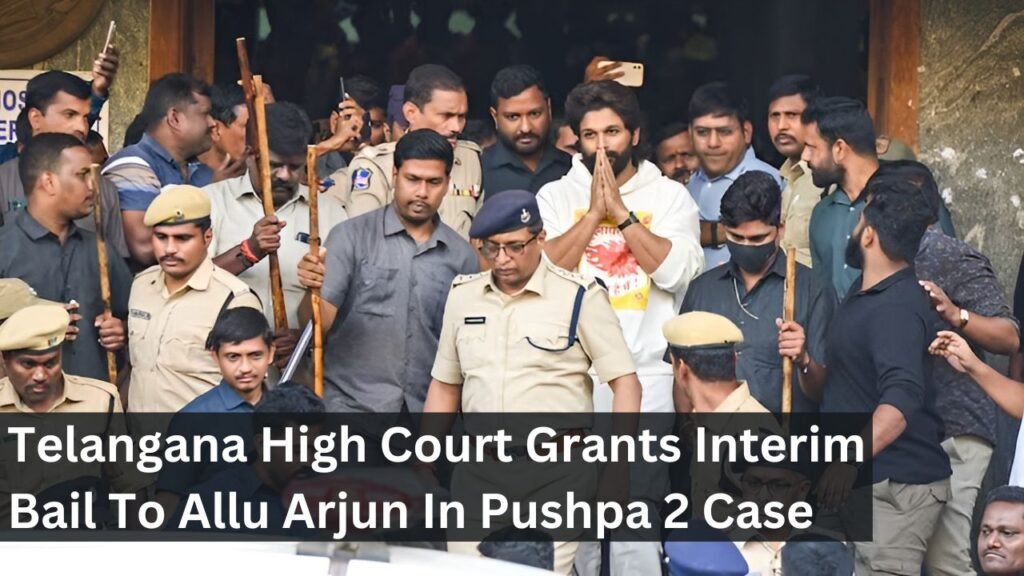 Telangana High Court Grants Interim Bail To Allu Arjun In Pushpa 2 Case Telangana High Court Grants Interim Bail To Allu Arjun In Pushpa 2 Case
