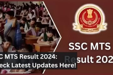 SSC MTS Result 2024: Check Latest Updates Here!