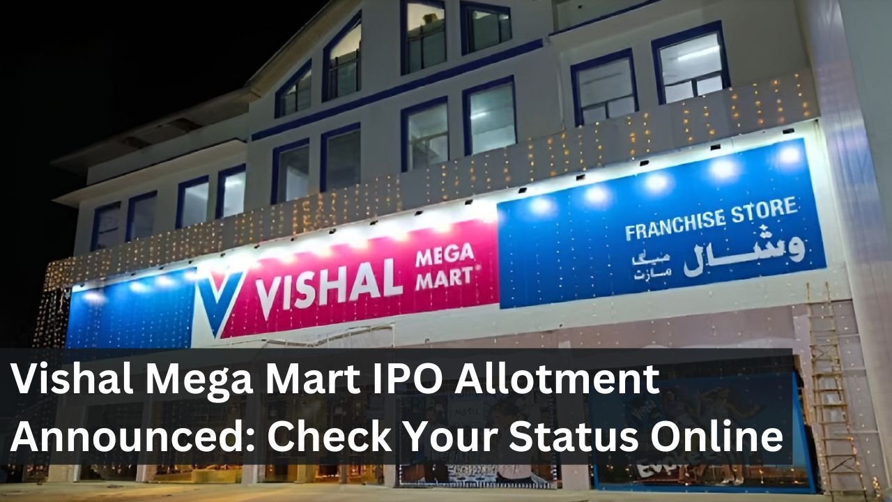 Vishal Mega Mart IPO Allotment Announced: Check Your Status Online