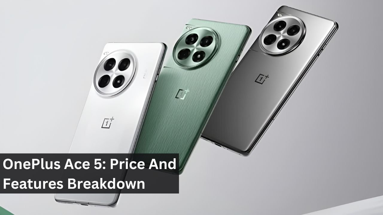 OnePlus Ace 5: Price And Features Breakdown