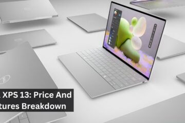 Dell XPS 13: Price And Features Breakdown